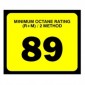 2.5" X 3" # 89 Octane Rating Decal - Black On Yellow. Petroleum octane decals from Vulcan Companies.